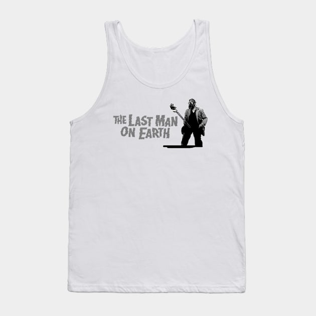 The Last Man On Earth Tank Top by Atomic City Art